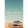 Nomadland: Surviving America in the Twenty-First Century