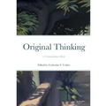 Original Thinking: A Commonplace Book
