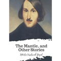 The Mantle, and Other Stories