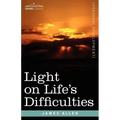 Light on Life's Difficulties
