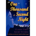 The One Thousand and Second Night: An Anthology of Classic Urdu Short Stories