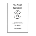 The Art of Redirection: A Children's Book, for Adults