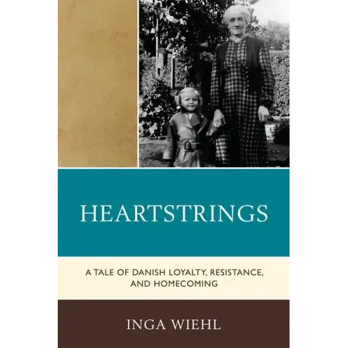 Heartstrings: A Tale of Danish Loyalty, Resistance, and Homecoming