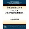 Inflammation and the Microcirculation