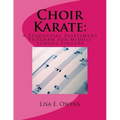 Choir Karate: A Sequential Assessment Program for Middle School Singers