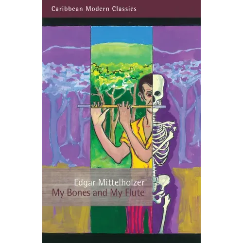 My Bones and My Flute: A Ghost Story in the Old-Fashioned Manner