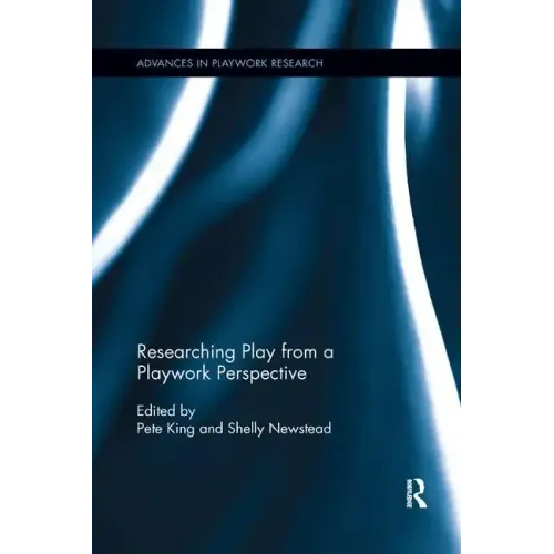 Researching Play from a Playwork Perspective