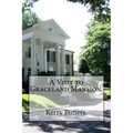 A Visit to Graceland Mansion.
