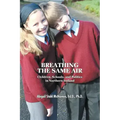 Breathing the Same Air: Children, Schools, and Politics in Northern Ireland