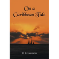 On a Caribbean Tide