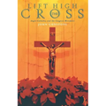 Lift High the Cross: Anglo-Catholics and the Congress Movement