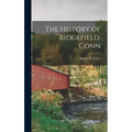 The History of Ridgefield, Conn