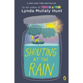 Shouting at the Rain