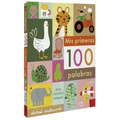 MIS Primeras 100 Palabras