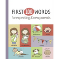 First 100 Words for Expecting & New Parents