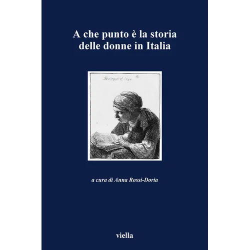 A Che Punto E La Storia Delle Donne in Italia