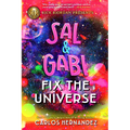 Rick Riordan Presents: Sal and Gabi Fix the Universe-A Sal and Gabi Novel, Book 2