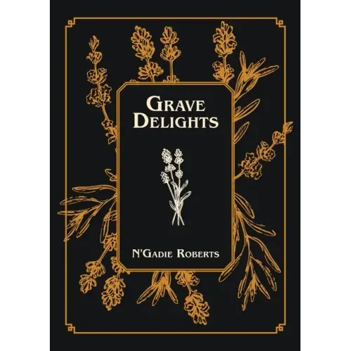 Grave Delights