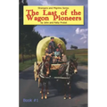 The Last of the Wagon Pioneers