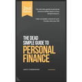 Personal Finance: A Dead Simple Guide