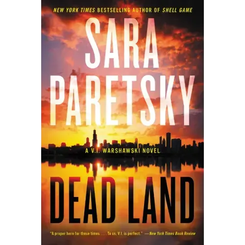 Dead Land: A V.I. Warshawski Novel