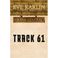 Track 61