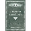 The Occult Sciences - Chiromancy or Palm Reading