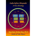India before Alexander: A New Chronology
