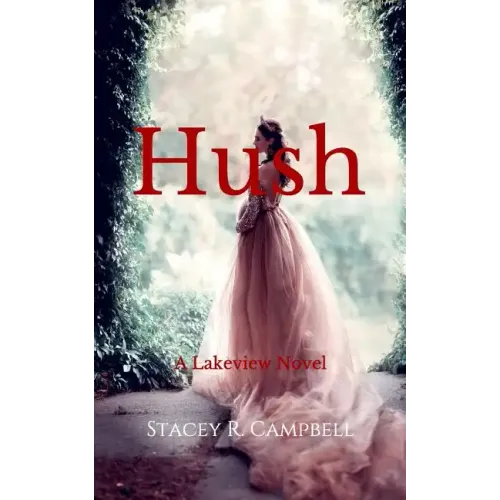 Hush