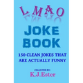 LMAO Joke Book