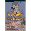 The Action Man / Terror Tournament
