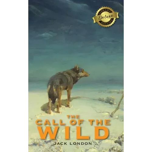 The Call of the Wild (Deluxe Library Edition)