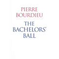 The Bachelors' Ball: The Crisis of Peasant Society in Béarn