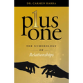 Plus One: The Numerology of Relationships