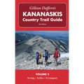 Gillean Daffern's Kananaskis Country Trail Guide - 5th Edition: Volume 2 - West Bragg--The Elbow--The Jumpingpound: West Bragg, the Elbow, the Jumping