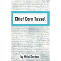Chief Corn Tassel