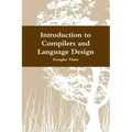 Introduction to Compilers and Language Design