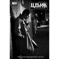 Jj Flask: PRIVATE EYE: The Complete Graphic Novel
