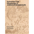 Systematics and Morphology of American Mosasaurs