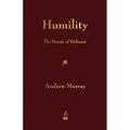 Humility: The Beauty of Holiness