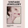 Vintage Jewellery: Collecting and Wearing Designer Classics