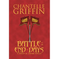 Battle to the End of Days: A Legends of Zyanthia Novella