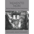 Memento Mori: Spiritual Maladies and Other Ghostly Stories