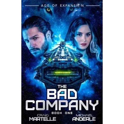 The Bad Company: The Bad Company Book 1
