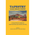 Tapestry: Tales Essays Poetry