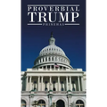 Proverbial Trump