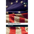 The Federalist Papers A Reader's Guide