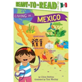 Living in . . . Mexico: Ready-To-Read Level 2