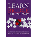 Learn Bridge The 2/1 Way