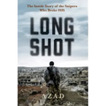 Long Shot: The Inside Story of the Kurdish Snipers Who Broke Isis